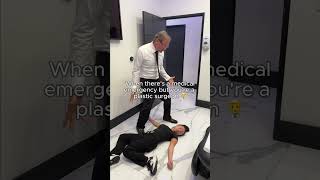 There’s a Medical Emergency But You’re a Plastic Surgeon 😂