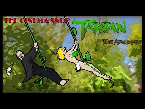 Tarzan, The Ape Man - The Cinema Snob