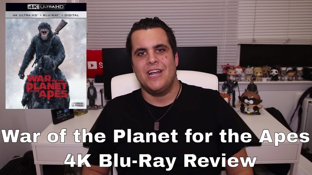 War For The Planet Of The Apes 4k Blu Ray Review Youtube