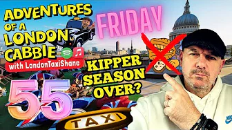 Ep 55 Taxi! End of Kipper...?