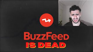 BUZZFEED IS DEAD! -  The Incredibly Satisfying Death of Buzzfeed REACTION