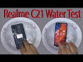 Realme C21 Water Test || C21 Water Test || Realme C21 Test || Android Corridor