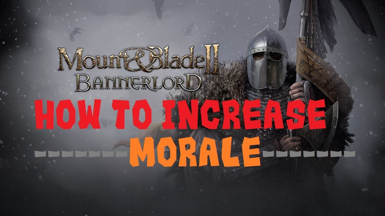 How To Increase Morale in Mount & Blade 2 Bannerlord! (NEW PLAYERS