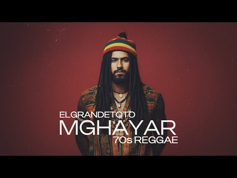 ElGrandeToto Mghayar 1970s Reggae Version