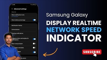How to Display Real-Time Network Speed Indicator on Samsung Phone !