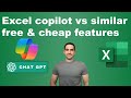 Excel copilot vs similar features (free or cheap)