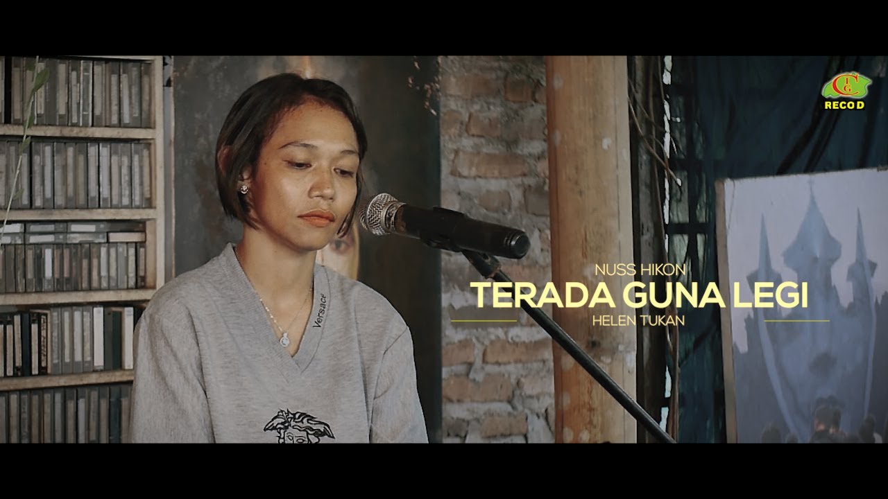 Terada Guna Legi || Lagu Lawas Nagi || Helen Tukan || Live Session