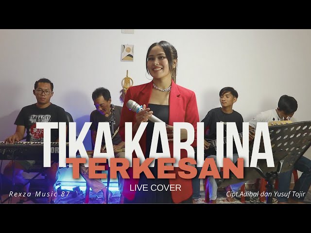 Terkesan (Lesti) Live Cover Tika Karlina class=