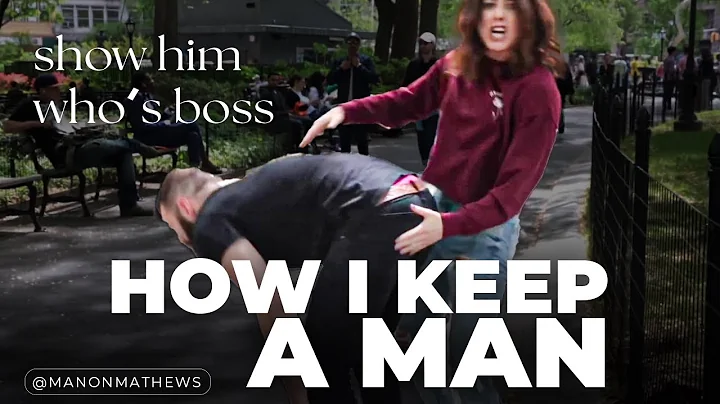 HOW I KEEP A MAN!
