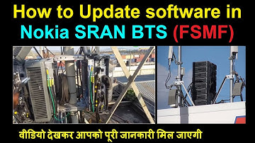 How To Upgrade Software to Nokia FSMF Through BTS Site Manager | Update software in Nokia SRAN BTS