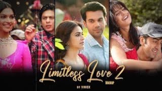 Limitless Love Mashup 2  Jogi   Aankhon Mein Teri   Tera Hone Laga Hoon   Pee Loon