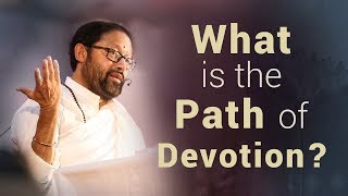 What is the Path of Devotion?