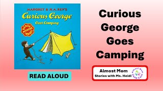 Curious George Goes Camping