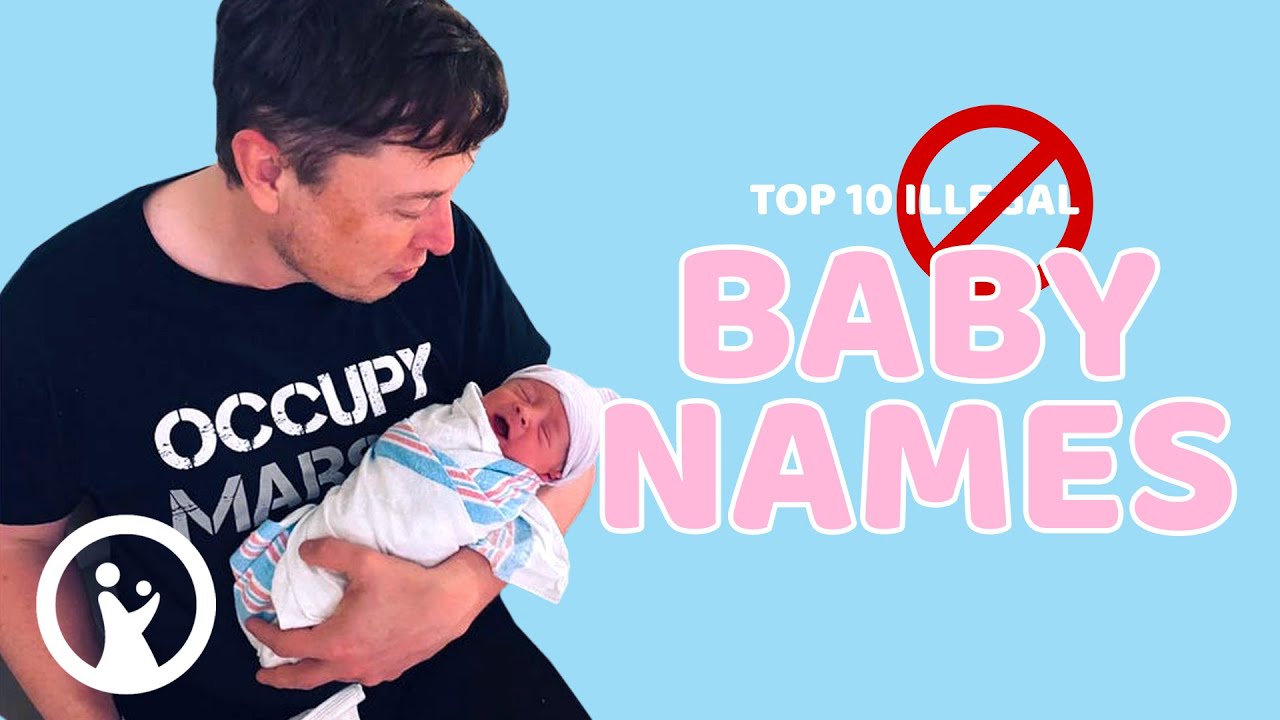Top 10 Illegal Baby Names YouTube top-10-illegal-baby-names-youtube