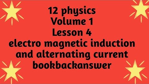 12 physics|lesson4|electromagnetic induction and alternating current|book back answer|answer key