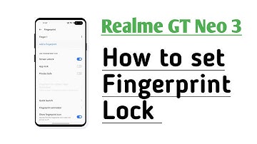 Realme GT Neo 3 How to Set Fingerprint Lock