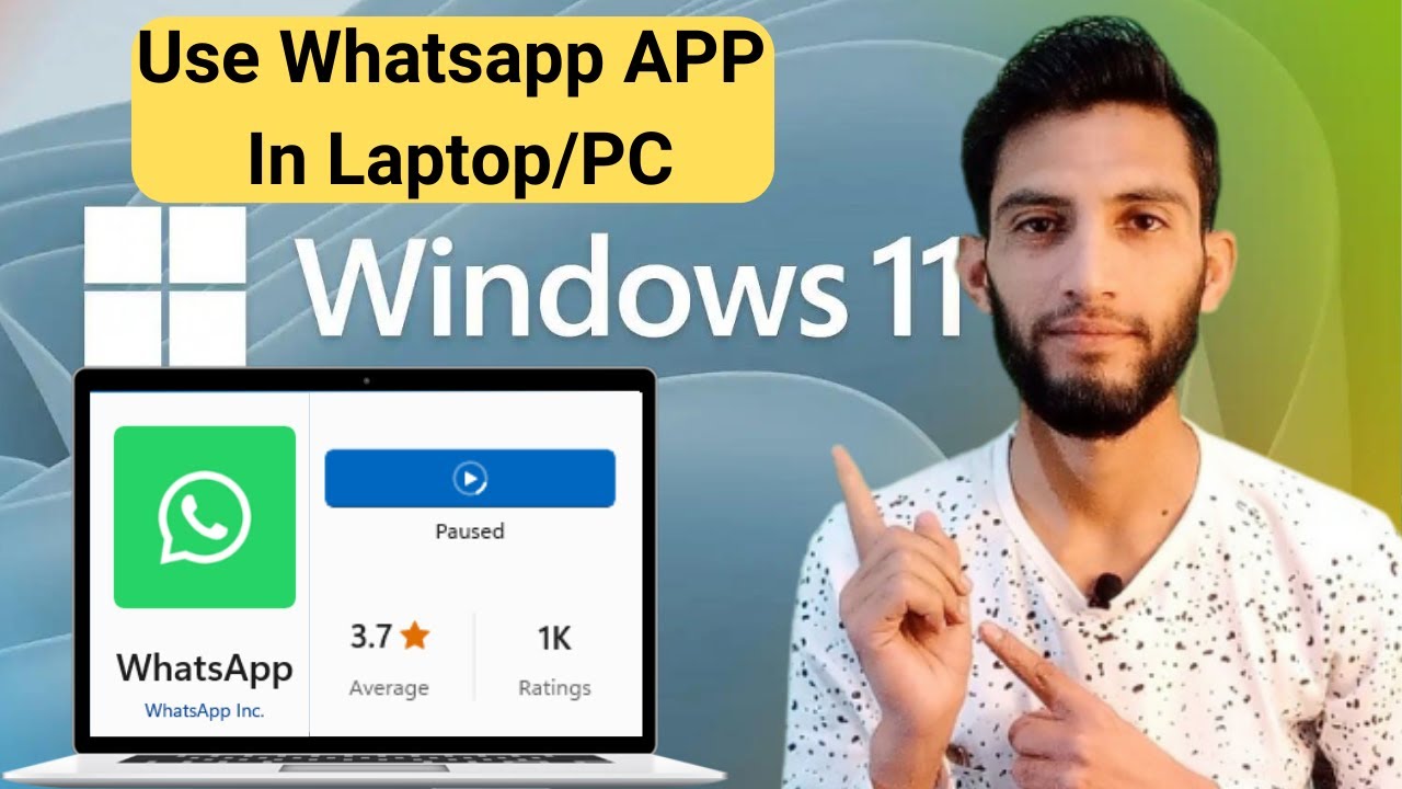 How To Use Whatsapp App In Laptop How To Download Whats App On Pc