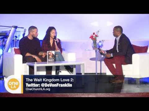 DeVon Franklin & Meagan Good "The Wait" | One Church LA