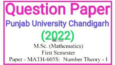 Question Paper M.Sc. (Mathematics) First Semester Number Theory-1 Punjab University Chandigarh