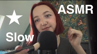 VERY SLOW ASMR 😴