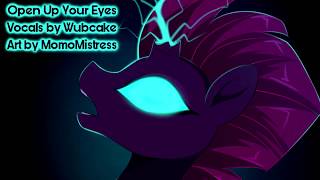 COVER Song - Open Up Your Eyes [MLP Movie 2017] --- Wubcake