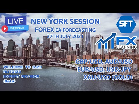 LIVESTREAM NEW YORK SESSION FOREX EA FORECASTING 27TH JULY 2021 GBPUSD AUDUSD XAUUSD EURUSD USDJPY