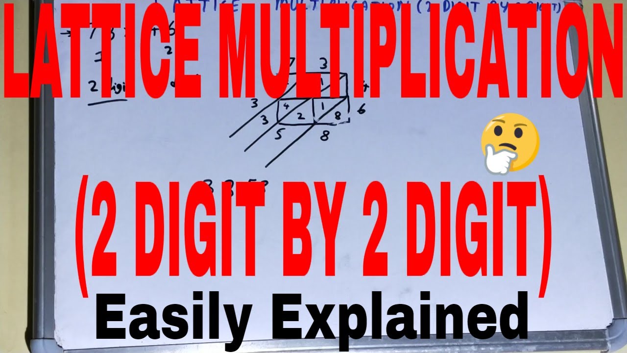 How to do lattice multiplication 2 digit by 2 digit|Lattice