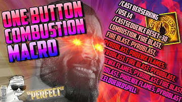 FIRE MAGE GUIDE 9.0 | One Button Combustion Macro and Rotation Explained