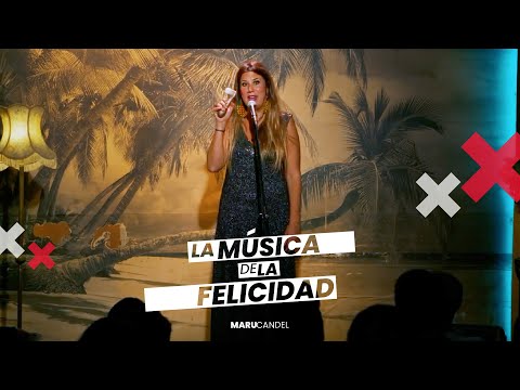 La música de la felicidad | Maru Candel