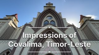 Impressions of Covalima, Timor-Leste