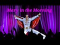 Mary in the Morning(Elvis Presley Cover)Charly Blanton