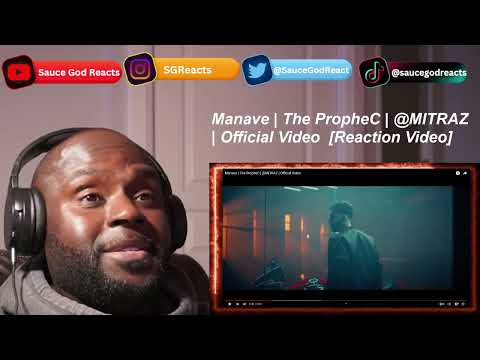 Manave - The PropheC | Official Video | REACTION
