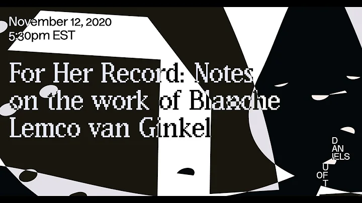 For Her Record: Notes on the Work of Blanche Lemco...