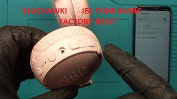 JBL TUNE 660NC  factory reset