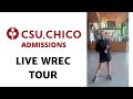 Chico State WREC Tour