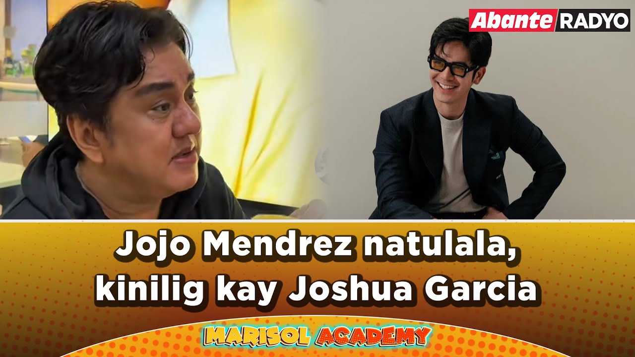 Jojo Mendrez natulala, kinilig kay Joshua Garcia | MARISOL ACADEMY QUICKIE