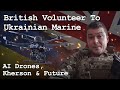Inside the Drone War: Interview with a Brit Fighting in Ukraine @BigMakBattleBlog