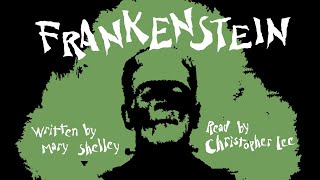 📚 Frankenstein (abridged) 📖 Full Audiobook 🗣️ Read by Christopher Lee ✍️ Written by Mary Shelley