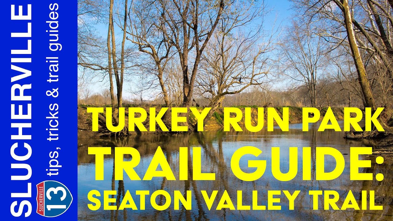 Turkey Run Park Trail Guide Seaton Valley Trail YouTube