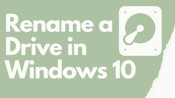 How to Rename a Drive in Windows