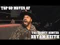 Top 50 moves of the bounty hunter bryan keith