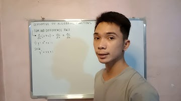 DERIVATIVE OF ALGEBRAIC FUNCTIONS USING SUM AND DIFFERENCE RULE