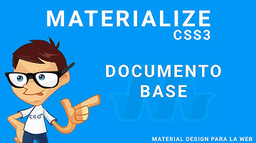3 - MaterializeCss: Documento Base (Material design para la web)
