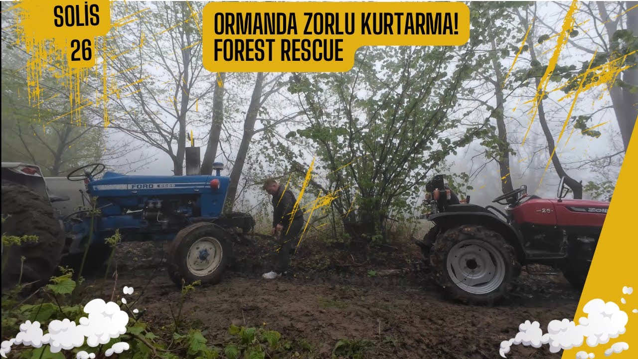 Solis26 ile Ford6600’ü Kurtardım | Ormanda Zorlu Kurtarma Operasyonu