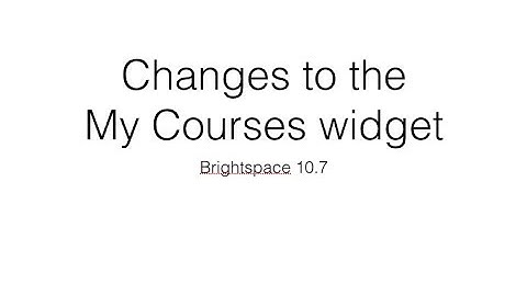 Changes to Brightspace