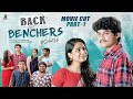 Backbenchers movie  part  1  dorasai teja  varsha dsouza  tej india  infinitum media