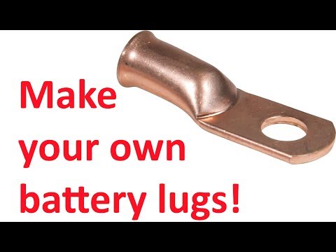 Make your own 12v Battery Lugs on the