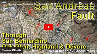 Tour of the San Andreas Fault thru San Bernardino