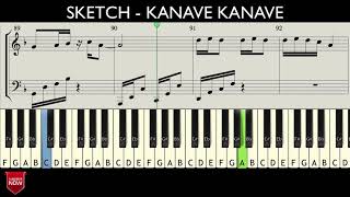 Video thumbnail of "SKETCH - KANAVE KANAVE ( HOW TO PLAY ) MUSIC NOTES"