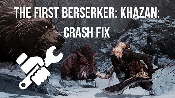 TFB Khazan crash to desktop fix - has stopped working game is not working - Blank screen or freeze